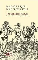 Baladele lui Kukutis - The Ballads of Kukutis