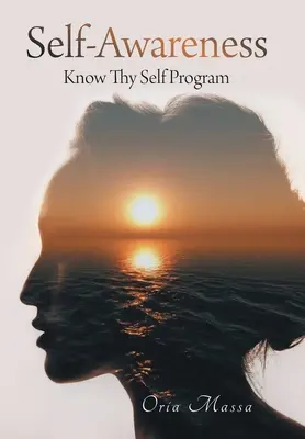 Conștientizarea de sine: Programul Cunoaște-te pe tine însuți - Self-Awareness: Know Thy Self Program
