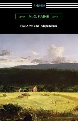 Cinci acri și independența - Five Acres and Independence