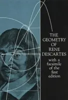 Geometria lui Ren Descartes: Cu un facsimil al primei ediții - The Geometry of Ren Descartes: With a Facsimile of the First Edition