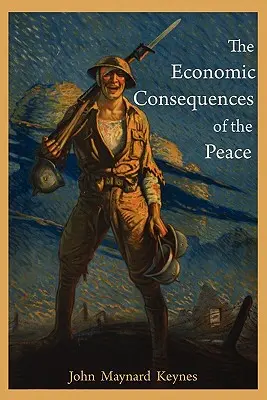 Consecințele economice ale păcii - The Economic Consequences of the Peace