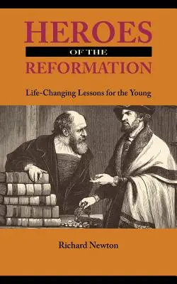 Eroi ai Reformei - Heroes of the Reformation