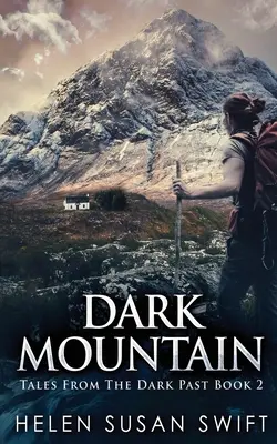 Muntele întunecat - Dark Mountain