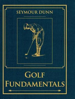 Fundamentele golfului: Ortodoxia stilului - Golf Fundamentals: Orthodoxy of Style