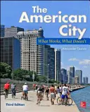 Orașul american: Ce funcționează, ce nu funcționează - The American City: What Works, What Doesn't