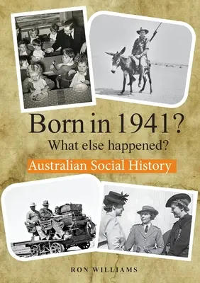 NĂSCUT ÎN 1941? Ce s-a mai întâmplat? - BORN IN 1941? What else happened?