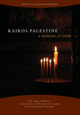 Kairos Palestina: un moment al adevărului - Kairos Palestine: a moment of truth