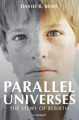 Universuri paralele: Povestea renașterii (The Story of Rebirth) - Parallel Universes: The Story of Rebirth