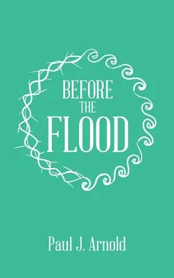 Înainte de Potop - Before the Flood