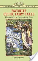 Basme celtice preferate - Favorite Celtic Fairy Tales
