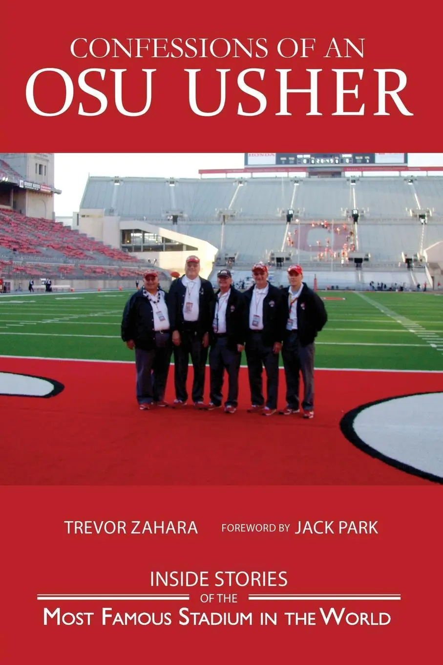 Confesiunile unui ușier OSU: Jurnalul portarului Ohio State Buckeye - Confessions of an OSU Usher: The Ohio State Buckeye Usher Journal
