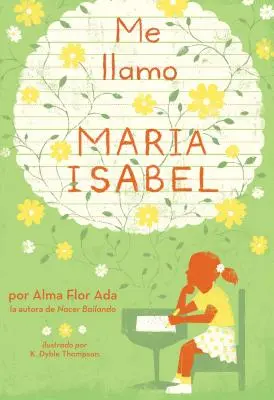 Me Llamo Maria Isabel (Numele meu este Maria Isabel) - Me Llamo Maria Isabel (My Name Is Maria Isabel)