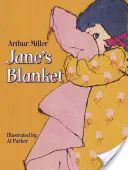 Pătura lui Jane - Jane's Blanket
