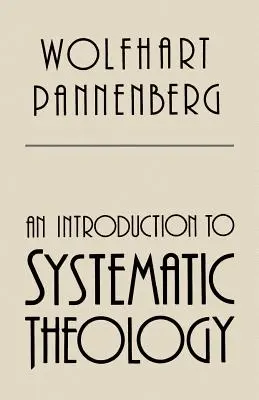 O introducere în teologia sistematică - An Introduction to Systematic Theology