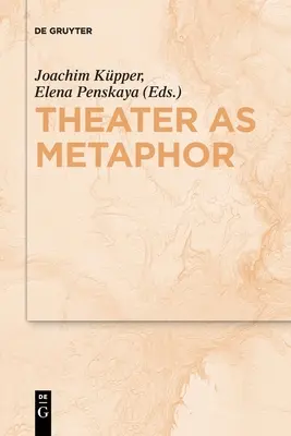 Teatrul ca metaforă - Theater as Metaphor