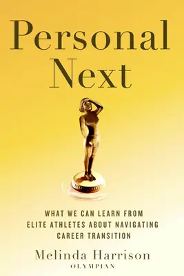 Personal Next: Ce putem învăța de la sportivii de elită care navighează în tranziția carierei - Personal Next: What We Can Learn from Elite Athletes Navigating Career Transition