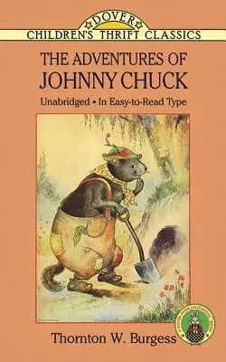 Aventurile lui Johnny Chuck - The Adventures of Johnny Chuck