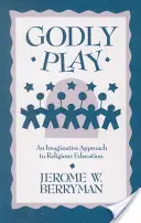 Joc dumnezeiesc - Godly Play