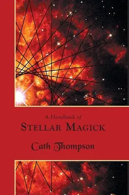 Un manual de magie stelară - A Handbook of Stellar Magick