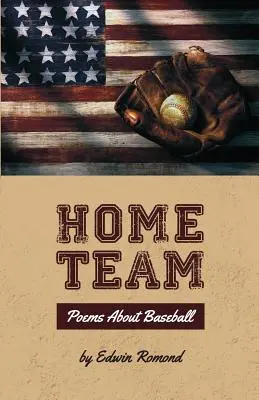 Home Team: Poezii despre baseball - Home Team: Poems About Baseball