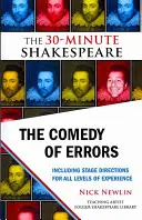 Comedia erorilor: Shakespeare în 30 de minute - The Comedy of Errors: The 30-Minute Shakespeare