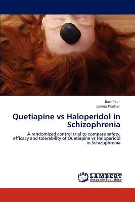 Quetiapina vs Haloperidol în schizofrenie - Quetiapine Vs Haloperidol in Schizophrenia