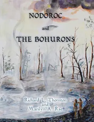 Nodoroc și Bohurons - Nodoroc and the Bohurons