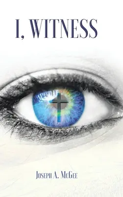 Eu, martor - I, Witness