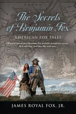 Secretele lui Benjamin Fox: Povești americane cu vulpi - The Secrets of Benjamin Fox: American Fox Tales
