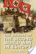 Originile celui de-al Doilea Război Mondial în Europa - The Origins of the Second World War in Europe
