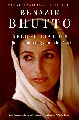 Reconciliere: Islamul, democrația și Occidentul - Reconciliation: Islam, Democracy, and the West