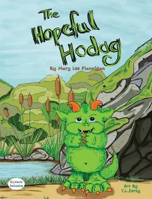 Hodagul plin de speranță - The Hopeful Hodag