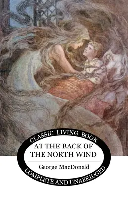 În spatele vântului de nord (At the Back of the North Wind) - At the Back of the North Wind