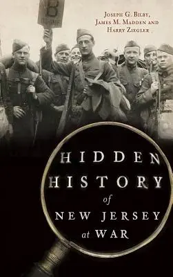 Istoria ascunsă a războiului din New Jersey - Hidden History of New Jersey at War