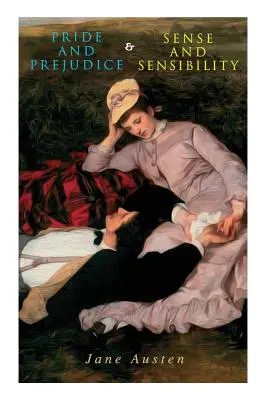 Mândrie și prejudecată & Sens și sensibilitate - Pride and Prejudice & Sense and Sensibility