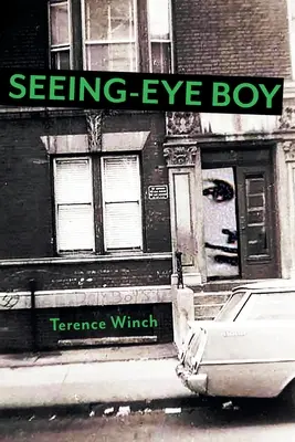 Băiatul care vede - Seeing-Eye Boy