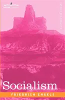 Socialismul: Utopic și științific - Socialism: Utopian and Scientific