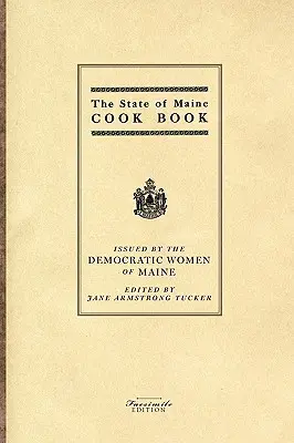Cartea de bucate a statului Maine - State of Maine Cook Book
