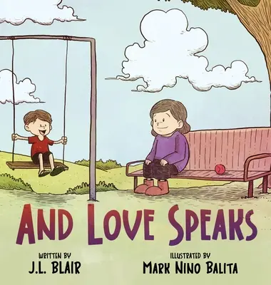Și dragostea vorbește: Ajutându-i pe copii să înțeleagă ALS - And Love Speaks: Helping Children Understand ALS