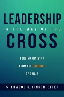 Conducerea în Calea Crucii - Leadership in the Way of the Cross