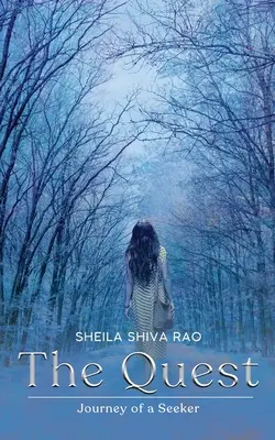 Căutarea: Călătoria unui căutător - The Quest: Journey of a Seeker