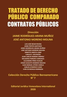 Tratat de drept public comparat. Contracte publice - Tratado de Derecho Pblico Comparado. Contratos Pblicos