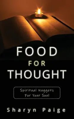 Alimente pentru gândire: Pepite spirituale pentru sufletul tău - Food For Thought: Spiritual Nuggets for Your Soul