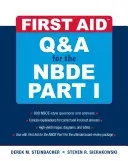 Întrebări și răspunsuri de prim ajutor pentru Nbde Partea I - First Aid Q&A for the Nbde Part I