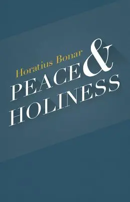 Pace și sfințenie - Peace & Holiness