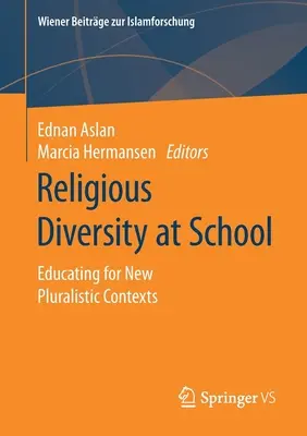 Diversitatea religioasă la școală: Educarea pentru noile contexte pluraliste - Religious Diversity at School: Educating for New Pluralistic Contexts