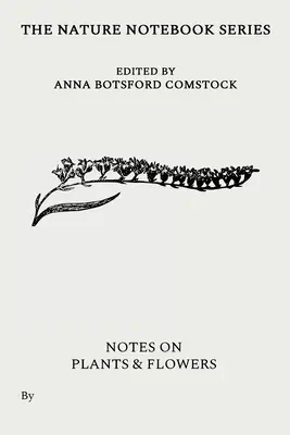 Note despre plante și flori - Notes on Plants and Flowers