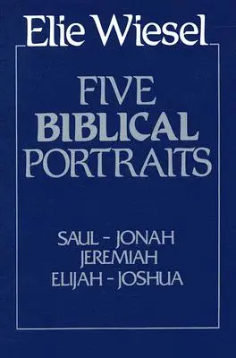Cinci portrete biblice: Teologie - Five Biblical Portraits: Theology