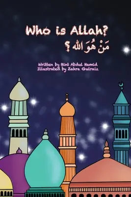 Cine este Allah - Who is Allah