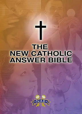 Noua Biblie catolică de răspuns-NABRE - New Catholic Answer Bible-NABRE